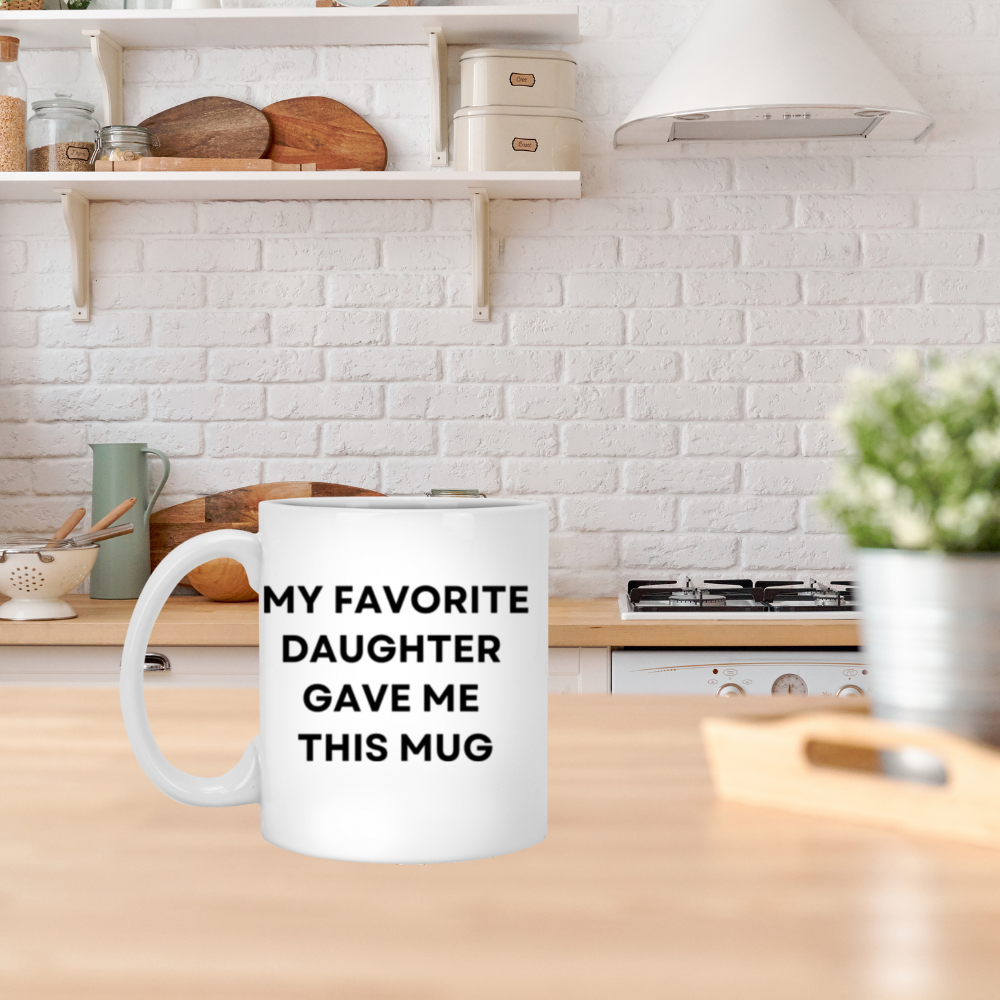 My Favorite Daughter Mug