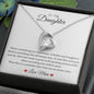 To Daughter Fr Mom Something You Must Know Forever Love Necklace